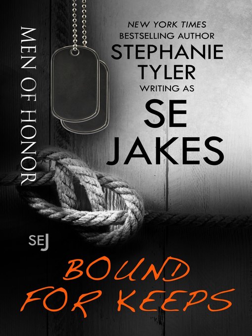 Title details for Bound For Keeps by SE Jakes - Available